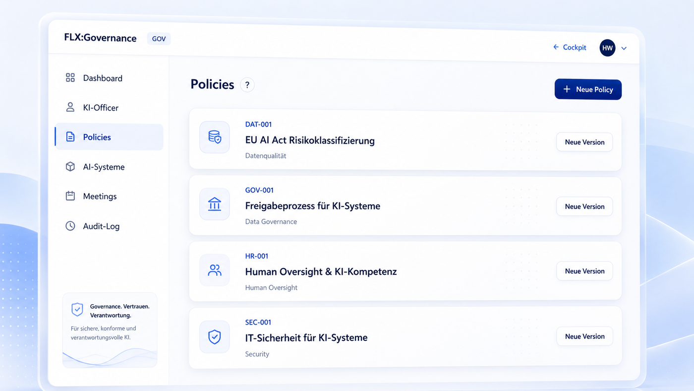 FLX:Governance Policies-Ansicht: Risiko-Register, Freigabeprozess, Human Oversight und IT-Sicherheit im KI Leitstand